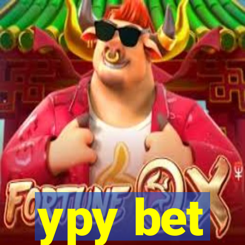 ypy bet